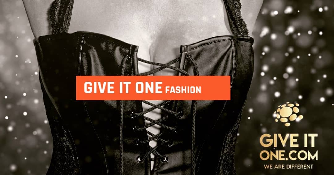 GIVE IT ONE FASHION